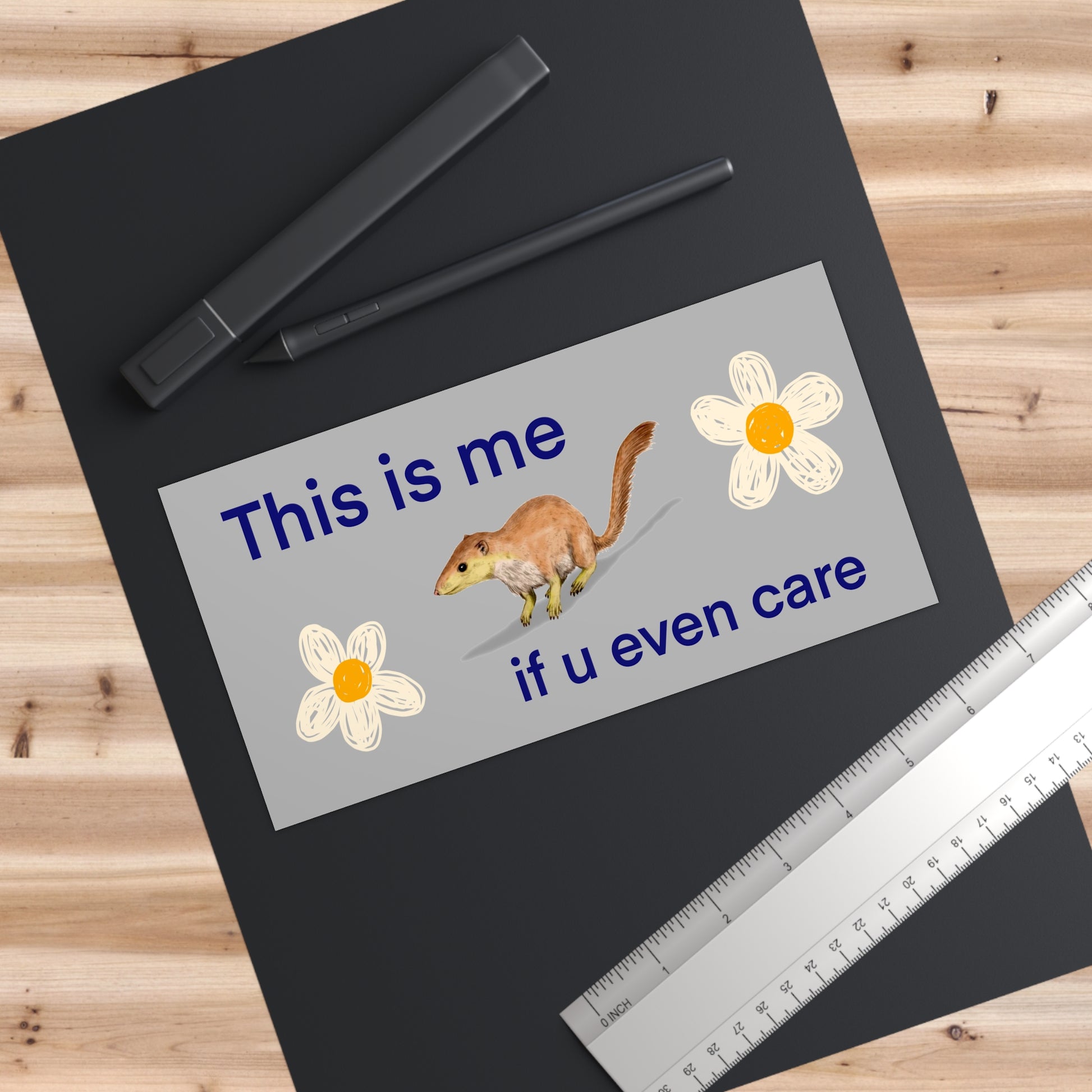 This Is Me, If U Even Care - Purgatorius Existential Bumper Sticker - Absurd Humor Waterproof Car Decal