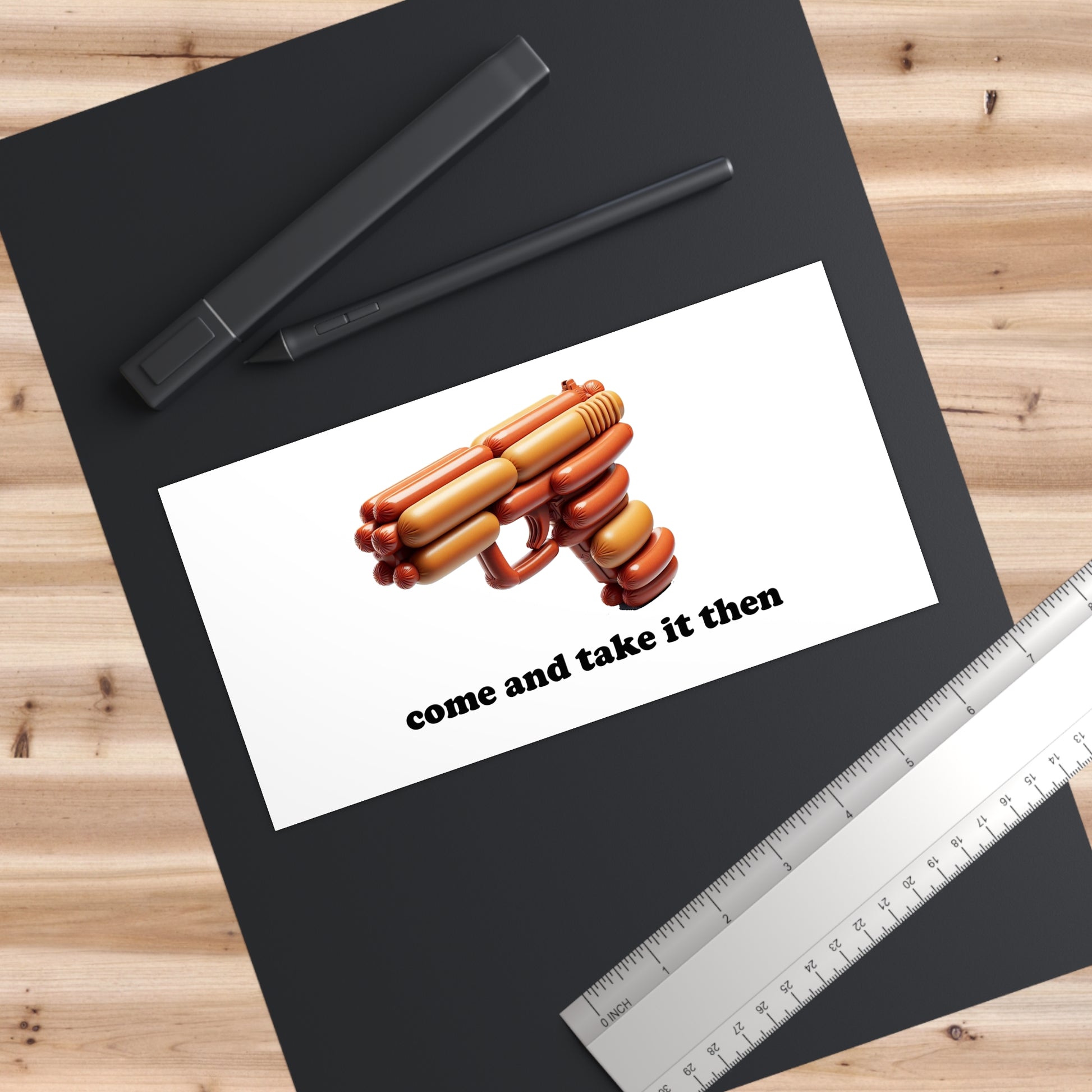 Sassy Hotdog Gun Bumper Sticker - "Come and Take It Then" - Funny Gun Control Parody - Quirky Car Decal - Humorous Food Art - BBQ lovers
