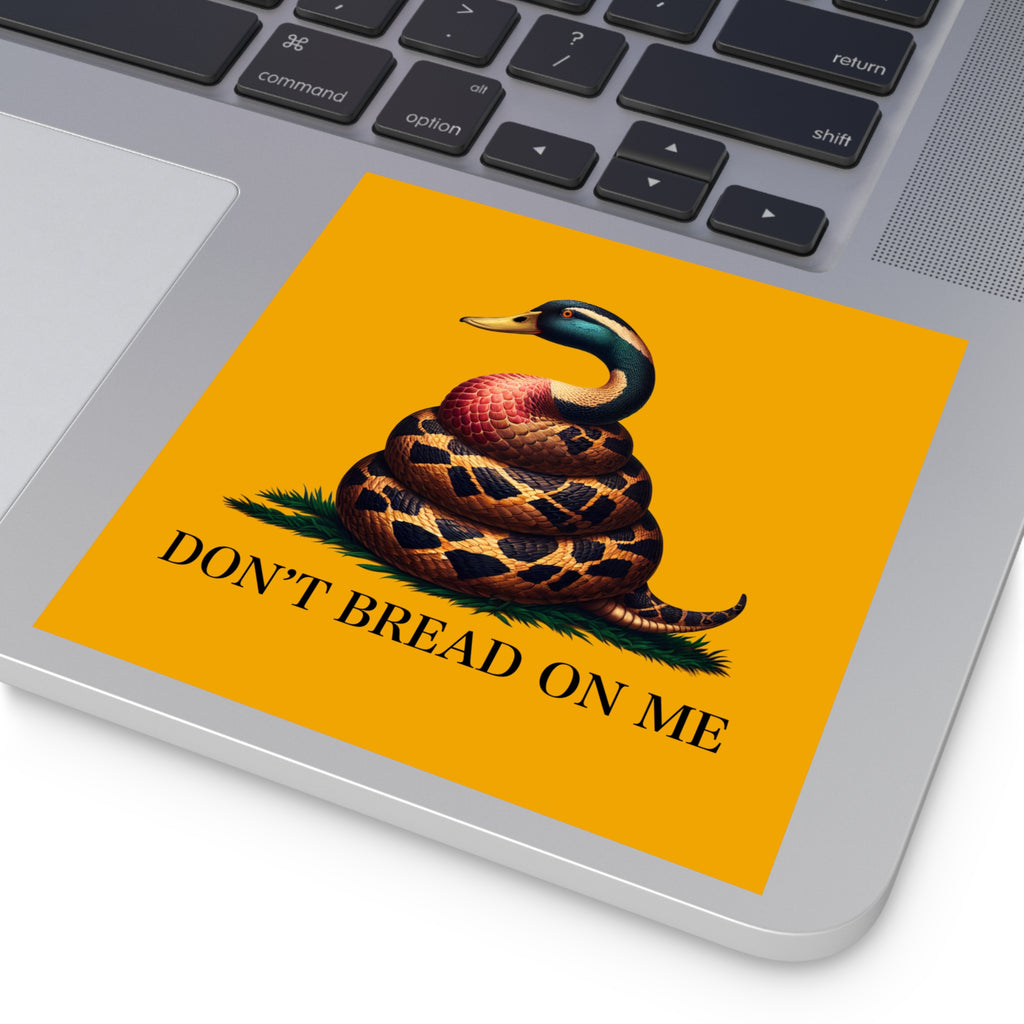Funny Bumper Sticker - Don't Feed the Ducks with Clever Humor - Quirky Car Decal for Animal Lovers