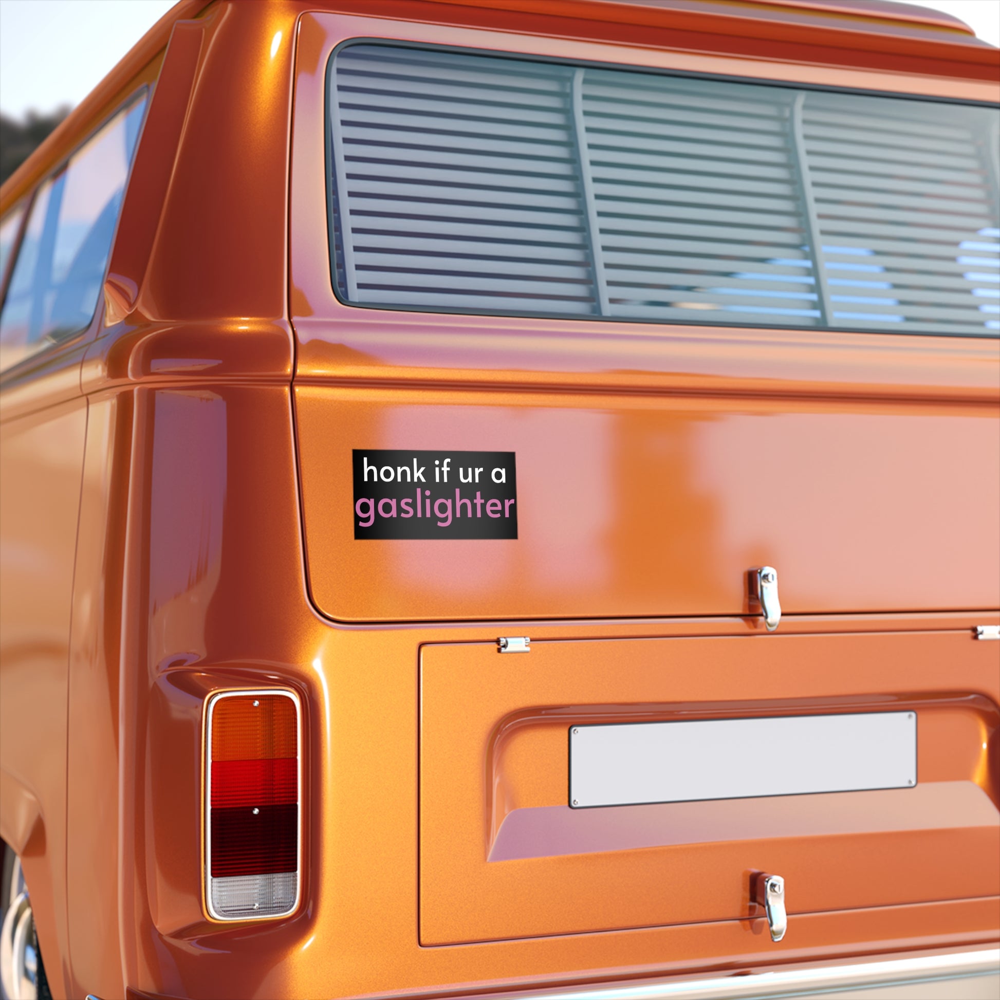 Funny Bumper Sticker - Honk If Ur a Gaslighter - Hilarious Car Decal for Sarcastic Humor
