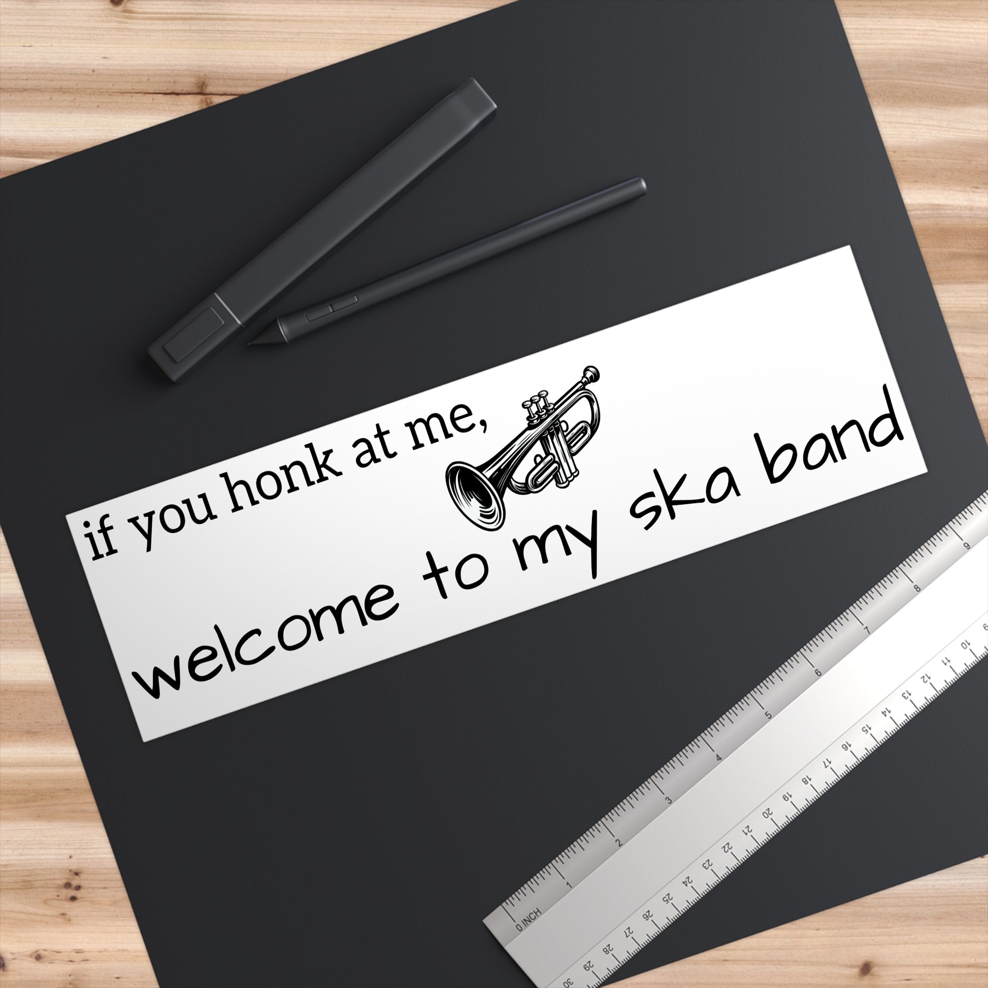 Funny Ska Band Bumper Sticker - If You Honk at Me, Welcome to My Ska Band - Music Humor Car Decal, 11x3 Inch Vinyl