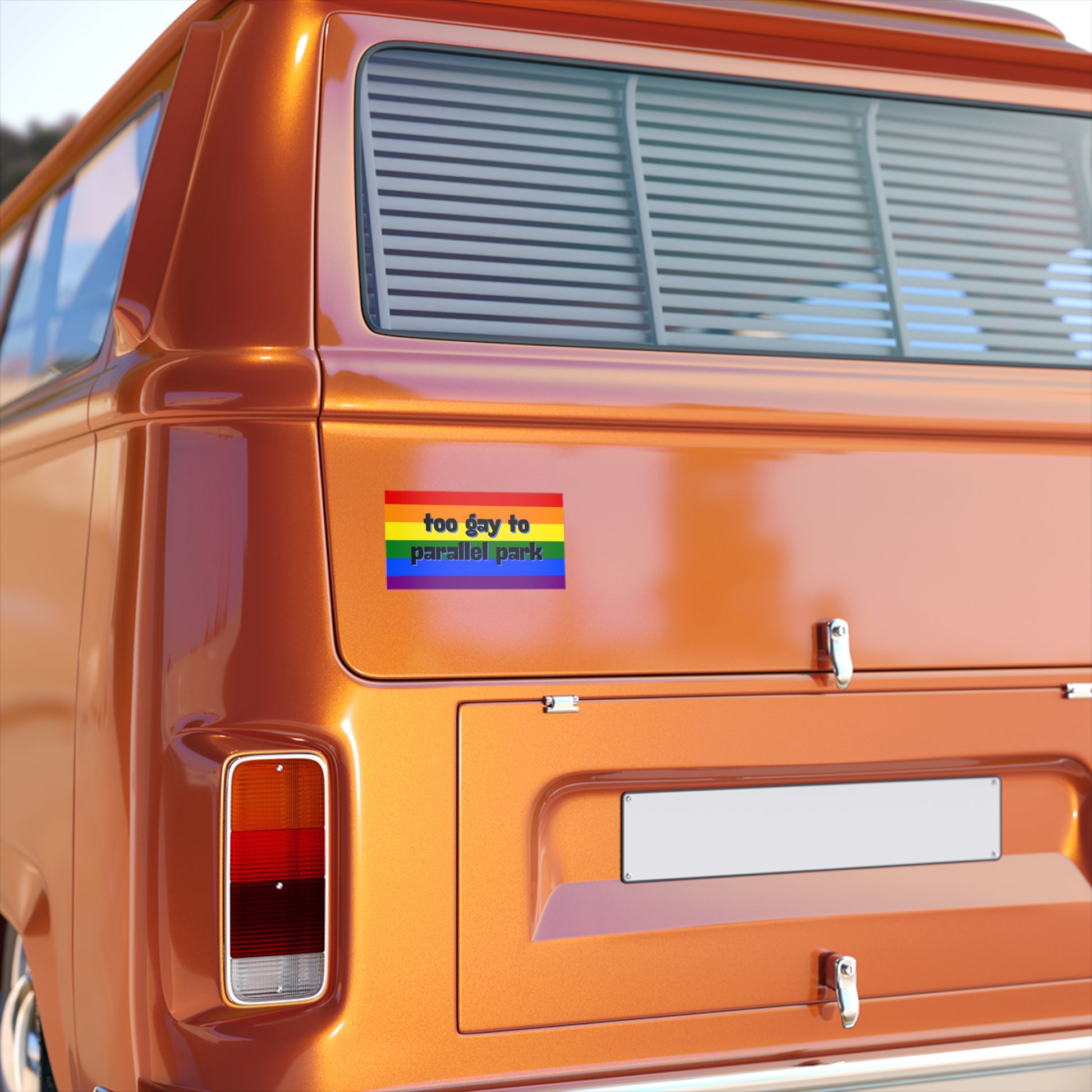 Too Gay To Parallel Park - Funny Queer Waterproof Car Decal