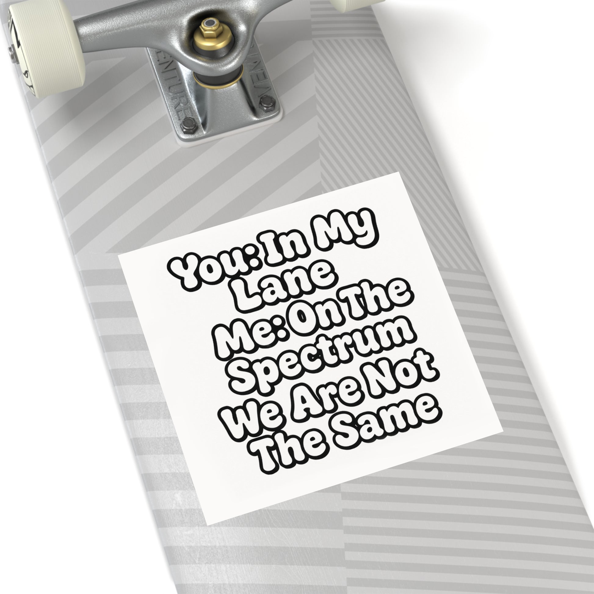 Funny Neurodivergent Bumper Sticker - "You- In My Lane, Me- On the Spectrum" - Autistic Humor Car Decal, Satirical Meme Sticker