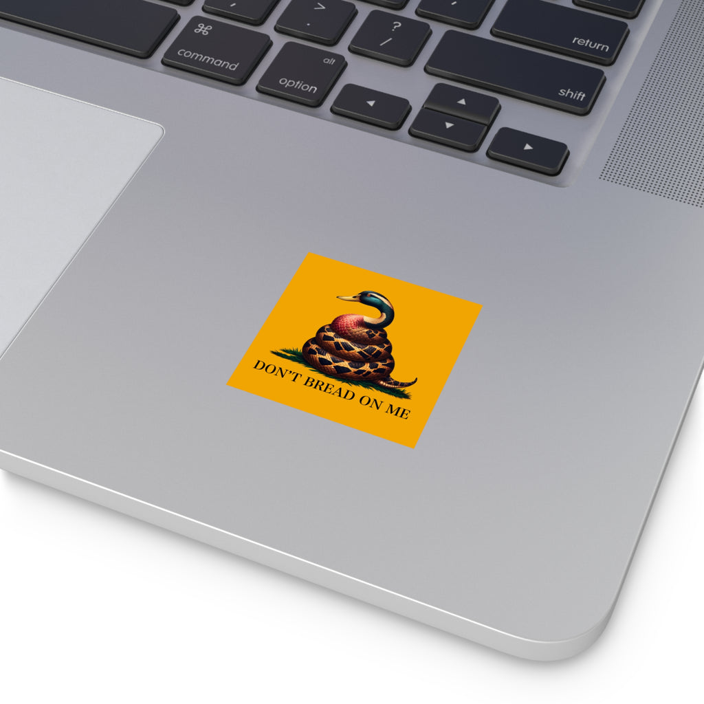 Funny Bumper Sticker - Don't Feed the Ducks with Clever Humor - Quirky Car Decal for Animal Lovers